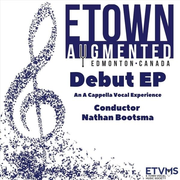 purchase the album, etown, edmonton a cappella